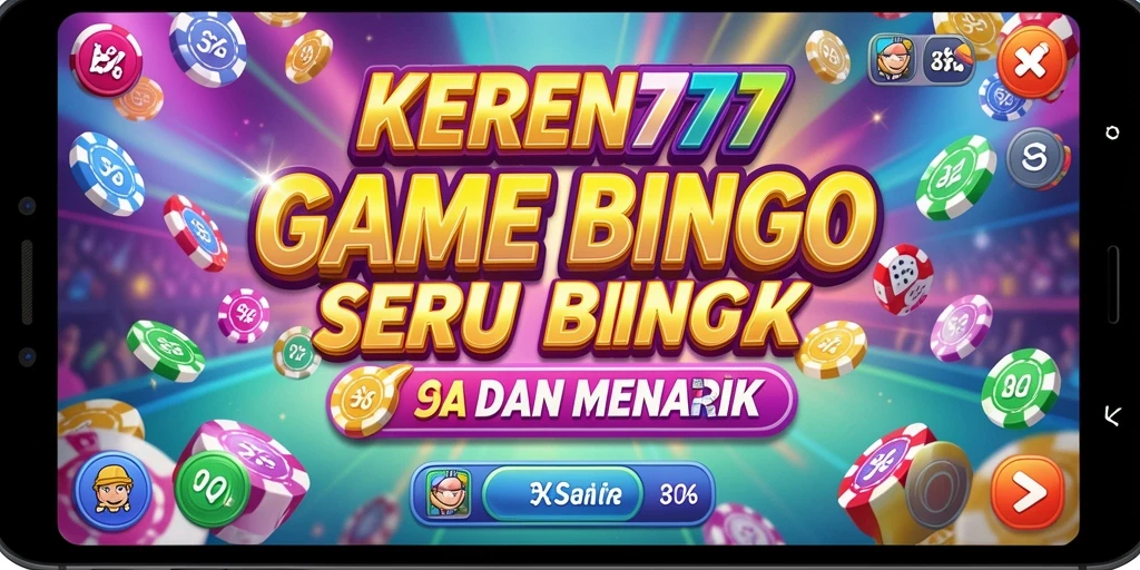 Screenshot gameplay KEREN777 menampilkan suasana seru permainan Bingo.
